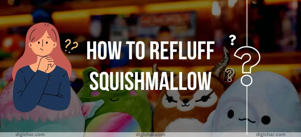How to refluff squishmallow